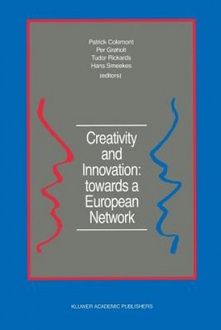 Kniha Creativity and Innovation: towards a European Network Patrick Colemont