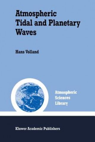 Książka Atmospheric Tidal and Planetary Waves Hans Volland