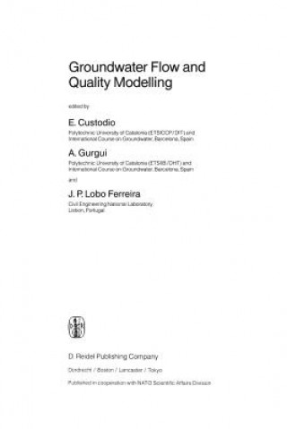 Könyv Groundwater Flow and Quality Modelling E. Custodio