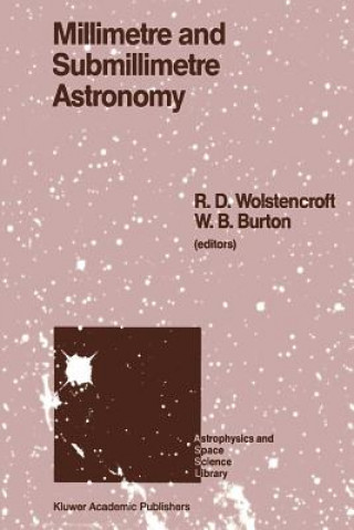 Książka Millimetre and Submillimetre Astronomy R.D. Wolstencroft