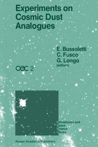 Kniha Experiments on Cosmic Dust Analogues E. Bussoletti