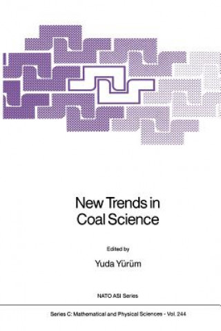 Kniha New Trends in Coal Science Yuda Yürüm
