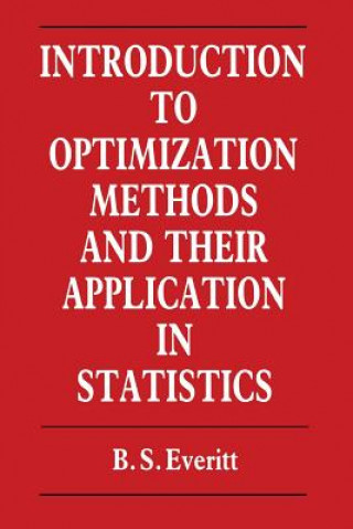 Книга Introduction to Optimization Methods and their Application in Statistics B. Everitt