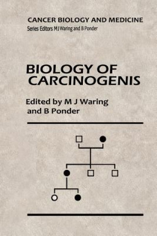 Kniha Biology of Carcinogenesis M.J. Waring