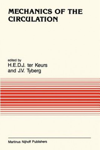 Carte Mechanics of the Circulation Henk Keurs
