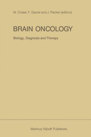 Carte Brain Oncology Biology, diagnosis and therapy M. Chatel