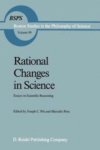 Книга Rational Changes in Science Joseph C. Pitt