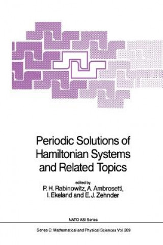 Carte Periodic Solutions of Hamiltonian Systems and Related Topics P.H. Rabinowitz