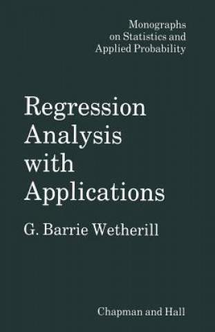 Carte Regression Analysis with Applications G. Wetherill