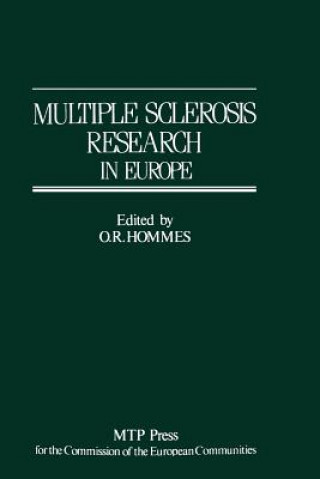 Książka Multiple Sclerosis Research in Europe O.R. Hommes