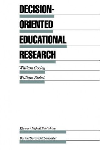 Carte Decision-Oriented Educational Research William Cooley