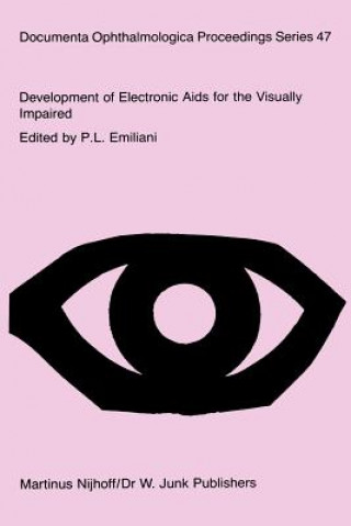 Könyv Development of Electronic Aids for the Visually Impaired P.L. Emiliani