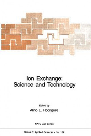 Kniha Ion Exchange: Science and Technology A.E. Rodrigues