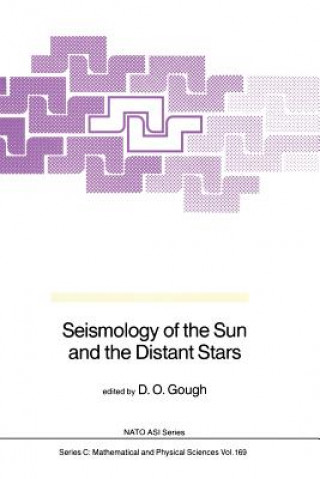 Kniha Seismology of the Sun and the Distant Stars D.O. Gough