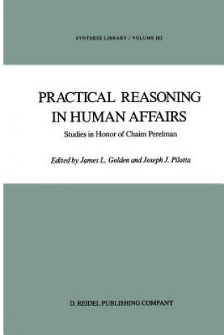 Carte Practical Reasoning in Human Affairs J. L. Golden