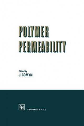 Kniha Polymer Permeability J. Comyn