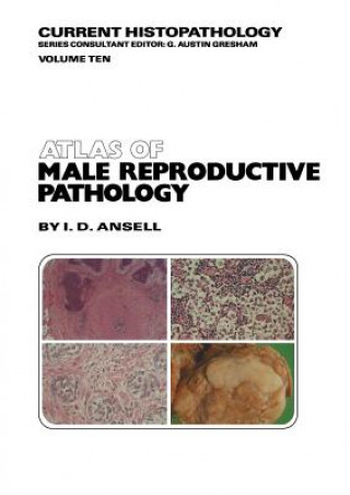 Livre Atlas of Male Reproductive Pathology I.D. Ansell