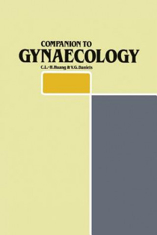 Könyv Companion to Gynaecology C.L.-H. Huang