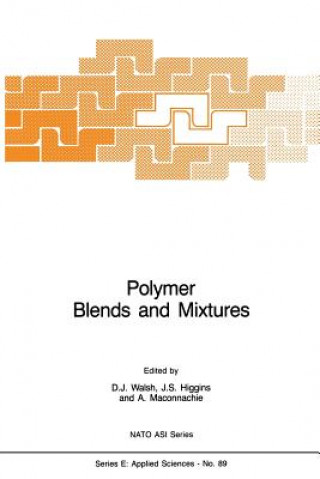 Book Polymer Blends and Mixtures D.J. Walsh