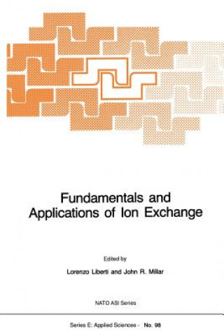 Carte Fundamentals and Applications of Ion Exchange L. Liberti