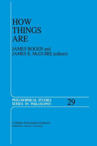 Kniha How Things Are J. Bogen