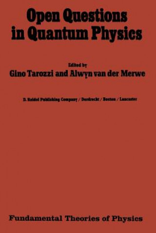 Könyv Open Questions in Quantum Physics G. Tarozzi