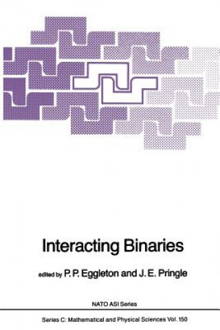 Kniha Interacting Binaries P.P. Eggleton