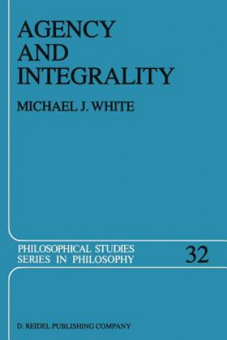 Carte Agency and Integrality Michael J. White