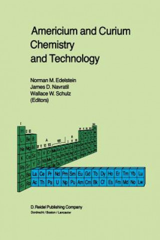 Książka Americium and Curium Chemistry and Technology Norman M. Edelstein