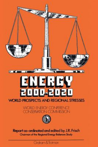 Carte Energy 2000-2020: World Prospects and Regional Stresses 