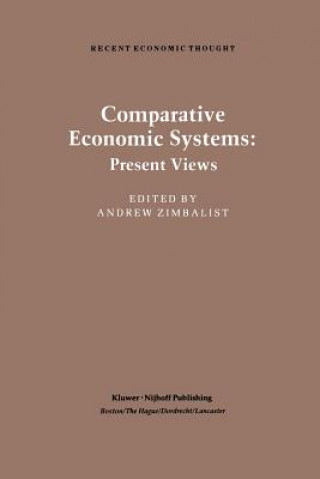 Kniha Comparative Economic Systems A. Zimbalist