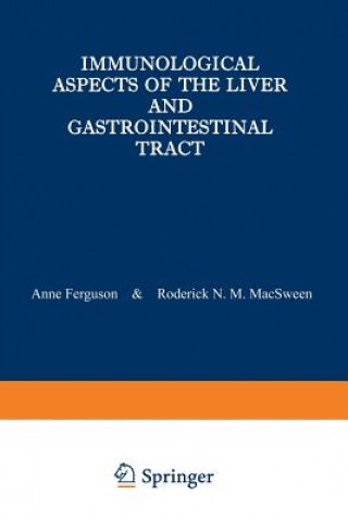 Carte Immunological Aspects of the Liver and Gastrointestinal Tract A. Ferguson