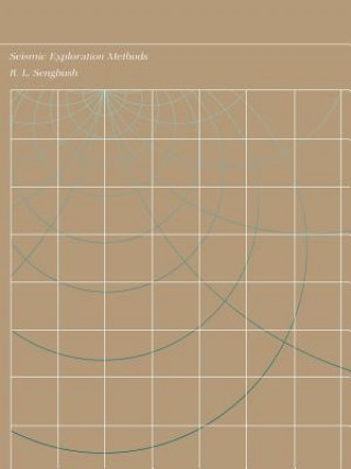 Книга Seismic Exploration Methods Ray L. Sengbush