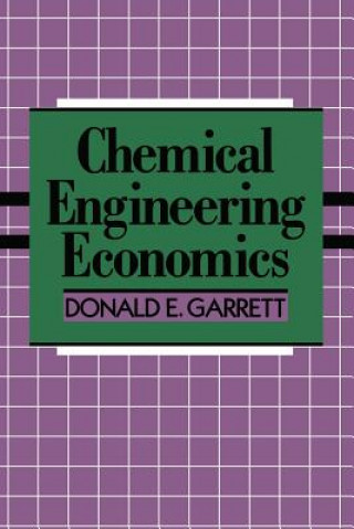 Book Chemical Engineering Economics D.E. Garrett