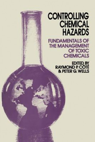 Carte Controlling Chemical Hazards R.P. Cote