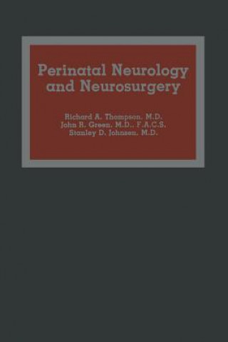 Könyv Perinatal Neurology and Neurosurgery R.A. Thompson