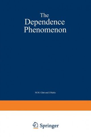 Könyv Dependence Phenomenon M. Glatt