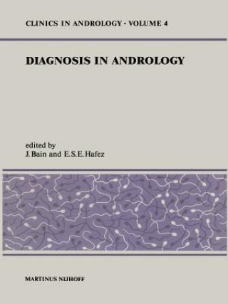 Könyv Diagnosis in Andrology D.J. Bain