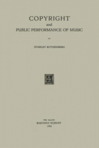 Kniha Copyright and Public Performance of Music Stanley Rothenberg