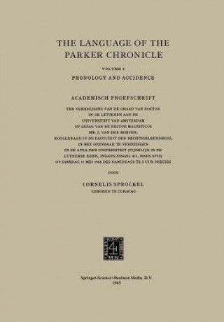 Livre Language of the Parker Chronicle Cornelis Sprockel