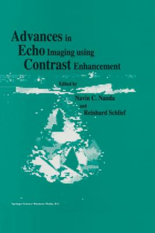 Kniha Advances in Echo Imaging Using Contrast Enhancement N.C. Nanda