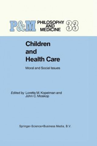 Knjiga Children and Health Care L.M. Kopelman