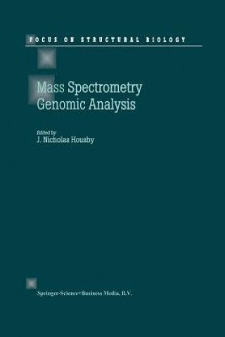 Kniha Mass Spectrometry and Genomic Analysis J.N. Housby