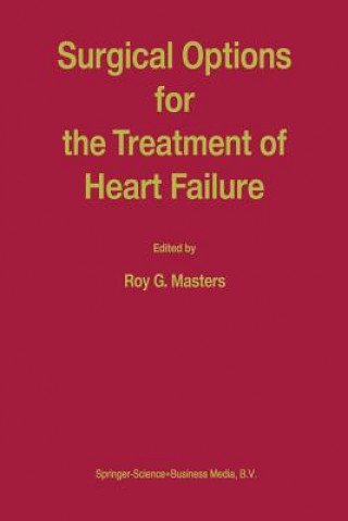 Livre Surgical Options for the Treatment of Heart Failure R. Masters