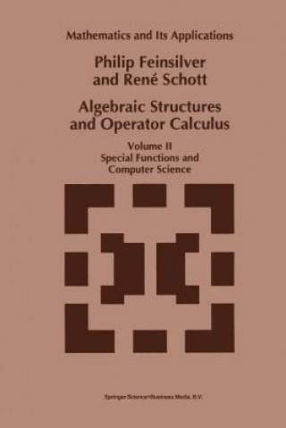 Knjiga Algebraic Structures and Operator Calculus P. Feinsilver