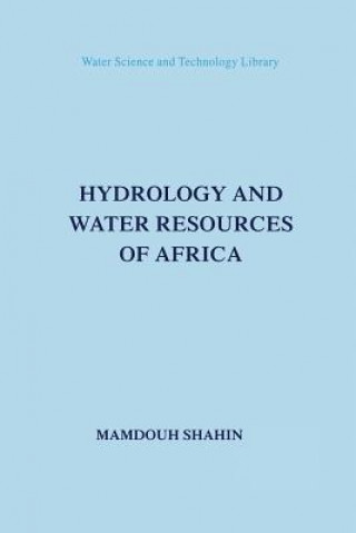 Könyv Hydrology and Water Resources of Africa M. Shahin