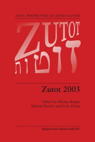 Kniha Zutot 2003 Shlomo Berger