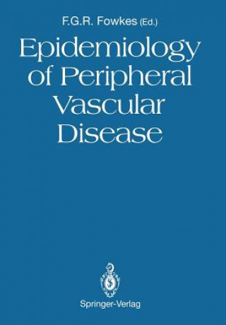 Książka Epidemiology of Peripheral Vascular Disease F.G.R. Fowkes