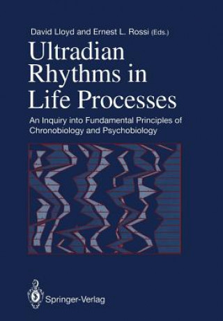 Libro Ultradian Rhythms in Life Processes David Lloyd