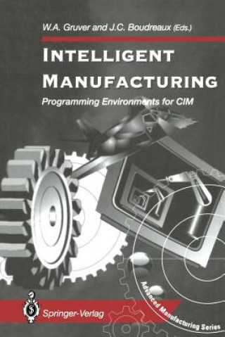 Książka Intelligent Manufacturing: William A. Gruver
